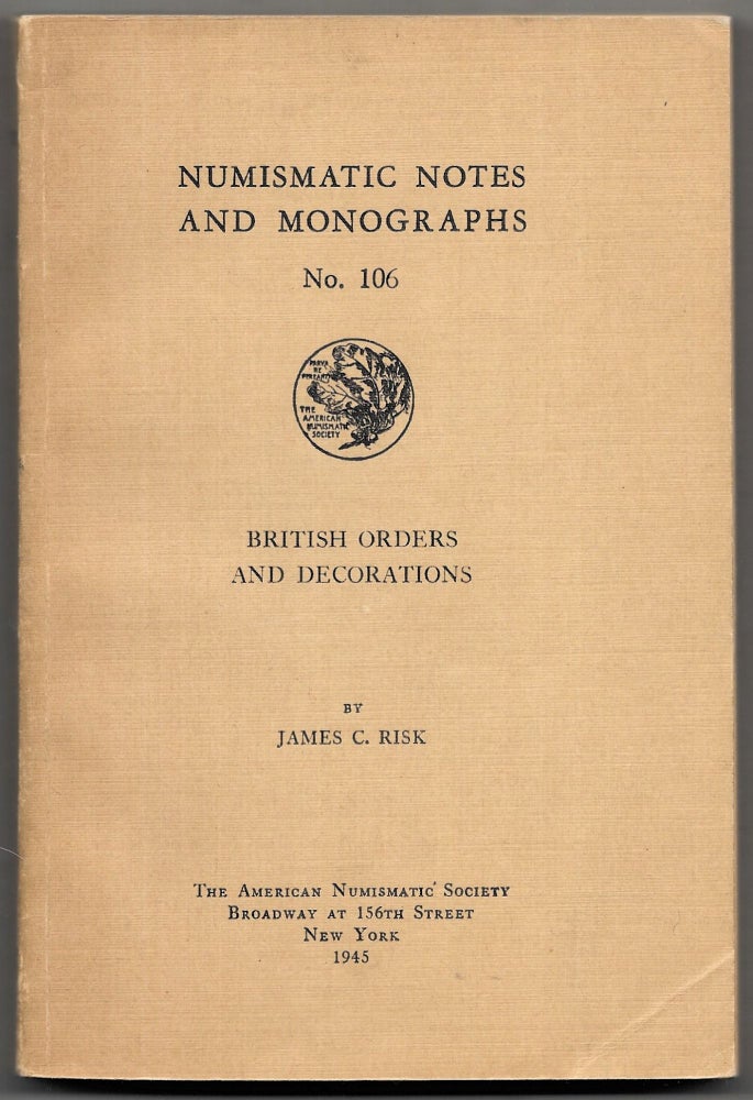 Item #41994 BRITISH ORDERS AND DECORATIONS. James Charles Risk.