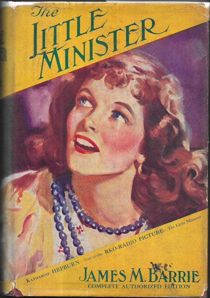 Item #54210 THE LITTLE MINISTER. James M. Barrie.