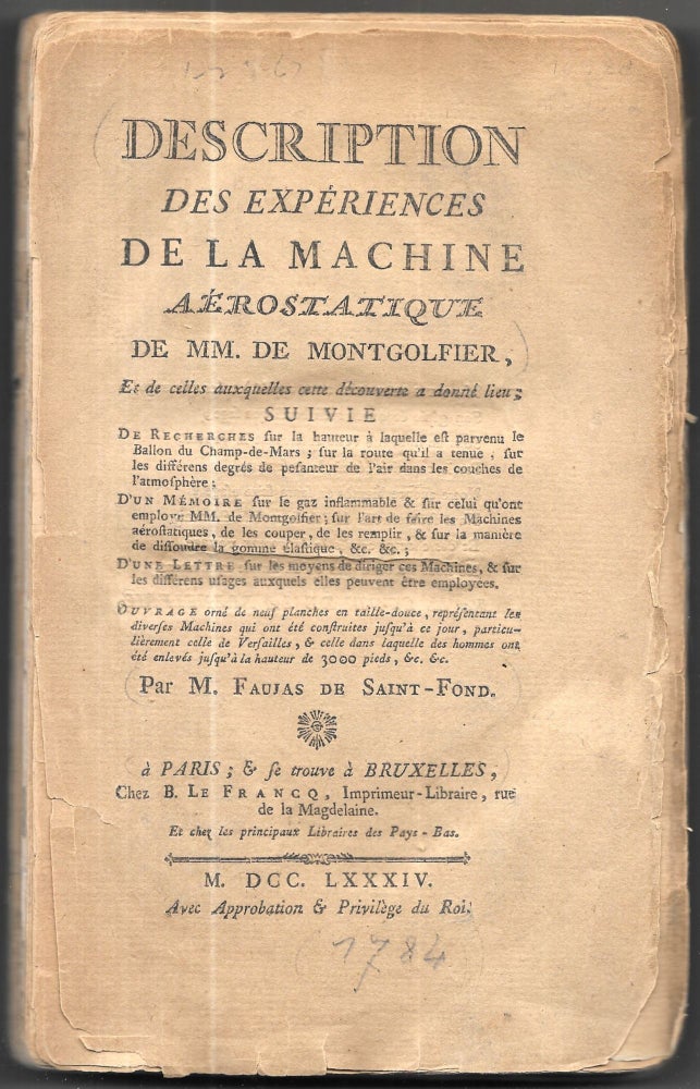 Item #54672 DESCRIPTION DES EXPERIENCES DE LA MACHINE AEROSTATIQUE DE MM. DE MONTGOLFIER. Barthelemy Faujas de Saint-Fond.