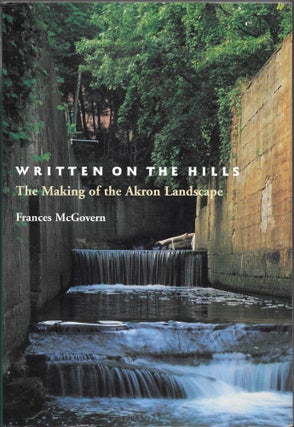 Item #55980 WRITTEN ON THE HILLS. Frances McGovern