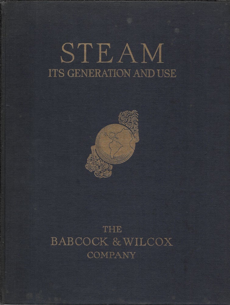 Item #57554 STEAM, ITS GENERATION AND USE.