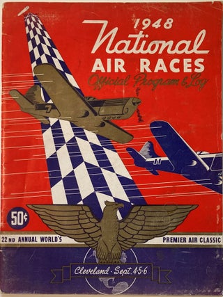 Item #59473 OFFICIAL PROGRAM AND LOG, National Air Races, Cleveland, Sept. 4, 5, 6, 1948