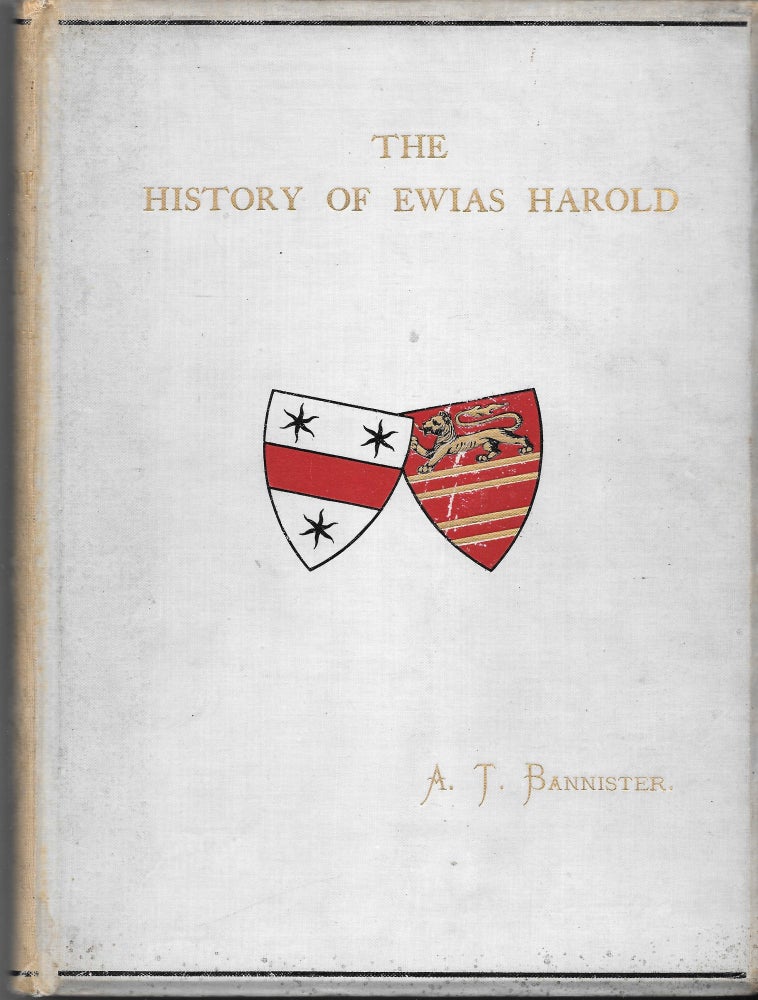 Item #60869 THE HISTORY OF EWIAS HAROLD. Rev A. T. Bannister.