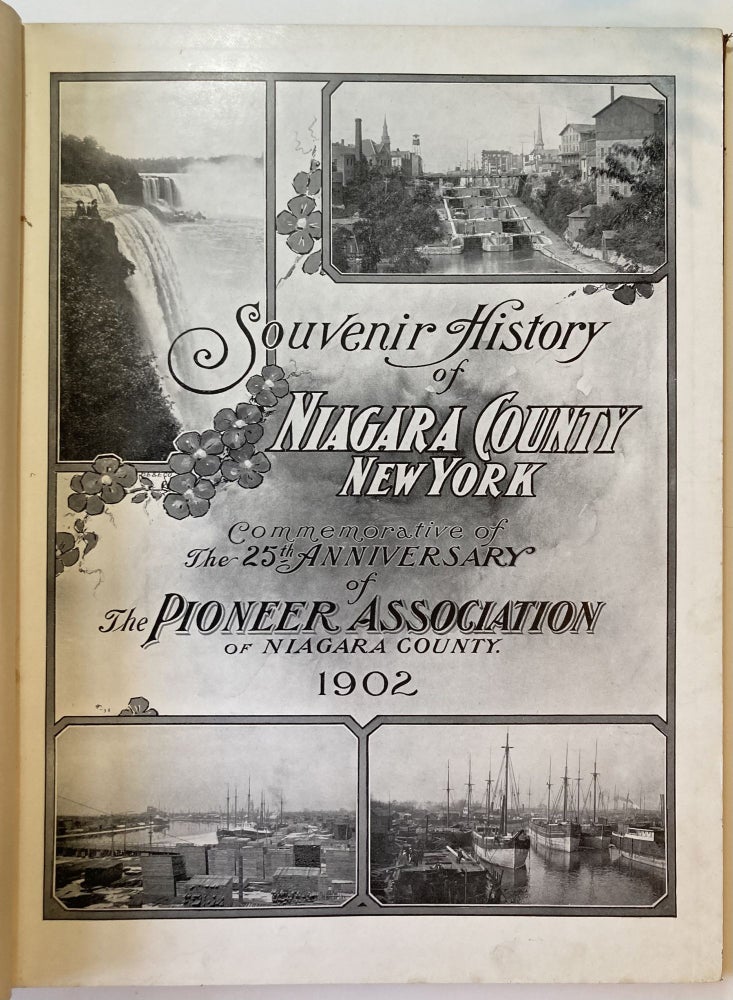 Item #62053 SOUVENIR HISTORY OF NIAGARA COUNTY NEW YORK.