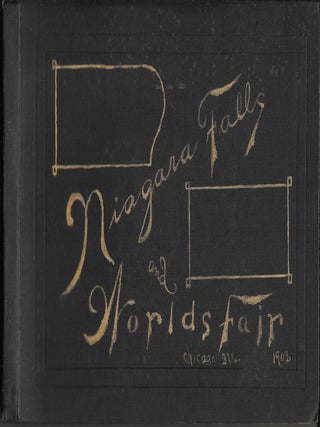 Item #63795 NIAGARA FALLS AND WORLD'S FAIR, CHICAGO, ILL. 1902