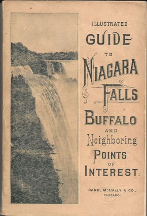 Item #63913 A NEW GUIDE TO NIAGARA FALLS AND VICINITY