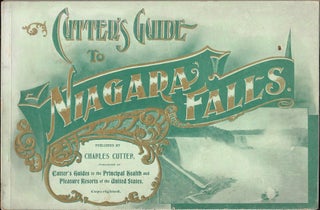 Item #63941 CUTTER'S GUIDE TO NIAGARA FALLS, AND ADJACENT POINTS OF INTEREST