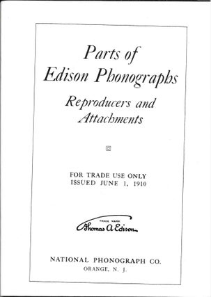 Item #64129 PARTS OF EDISON PHONOGRAPHS, Reproducers and Attachments