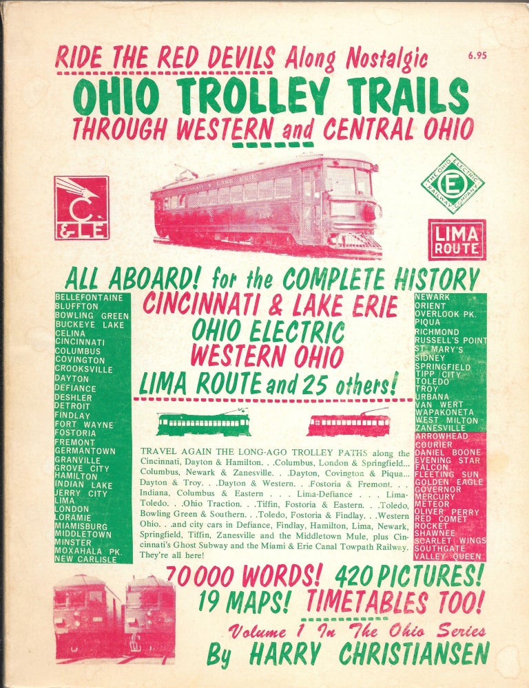 Item #64367 RIDE THE RED DEVILS ALONG OHIO'S TROLLEY TRAILS. Harry Christiansen.