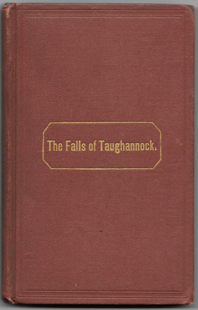 Item #64540 THE FALLS OF TAUGHANNOCK:. Lewis Halsey.