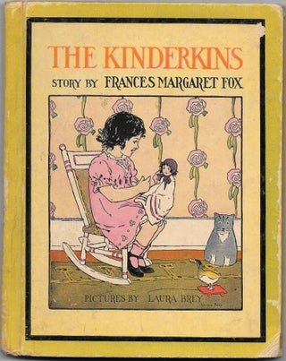 Item #65972 THE KINDERKINS. Frances Margaret Fox