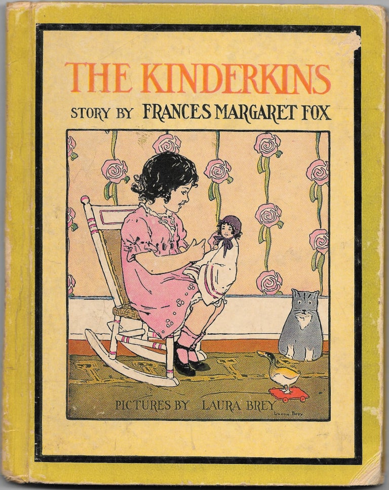 Item #65972 THE KINDERKINS. Frances Margaret Fox.