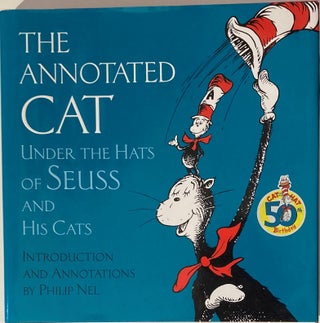 Item #66069 THE ANNOTATED CAT, Philip and Suess Nel