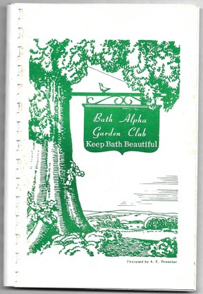 Item #66149 FAVORITE RECIPES OF BATH ALPHA GARDEN CLUB, 1928-1975