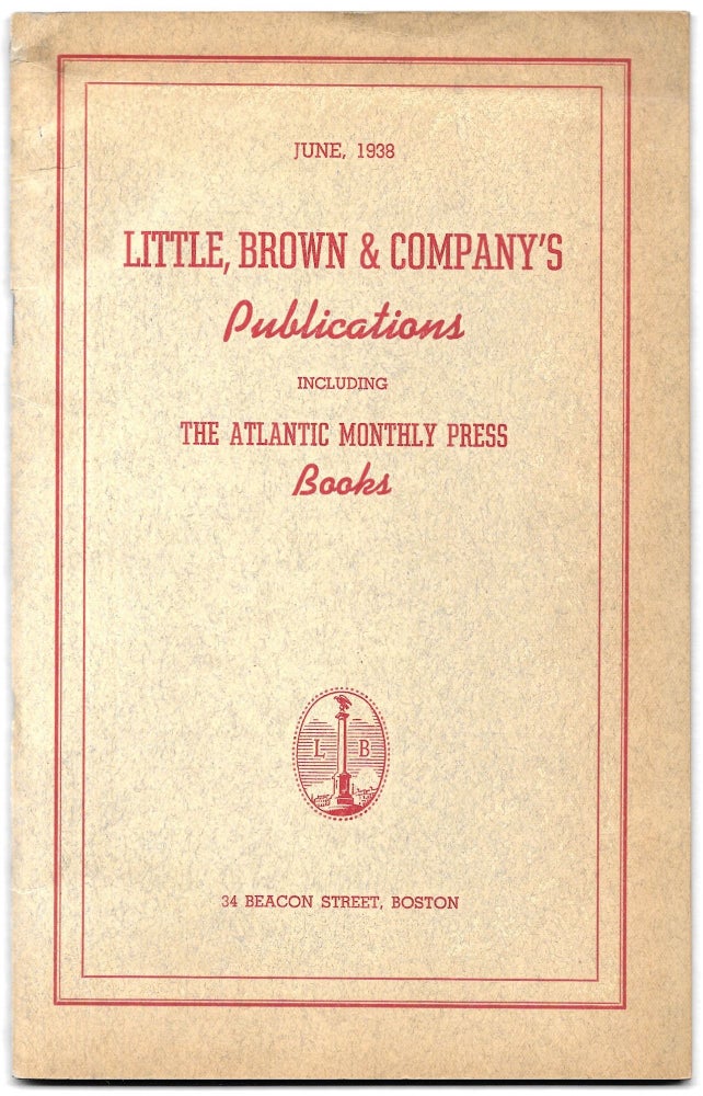 Item #66163 LITTLE, BROWN & COMPANY'S PUBLICATIONS, June, 1938. Including the