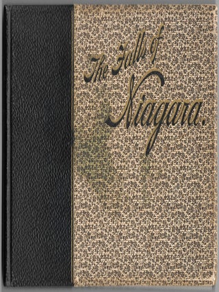 Item #66178 THE FALLS OF NIAGARA. Depicted by Pen and Camera