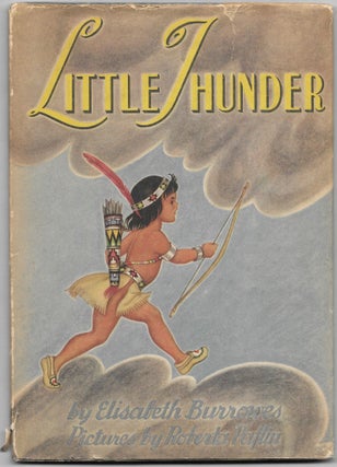 Item #66348 LITTLE THUNDER. Elisabeth Burrowes