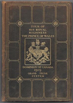 Item #66431 ANNOTATED TIME TABLE. THE TOUR THROUGH CANADA OF HIS ROYAL HIGHNESS, THE PRINCE OF...