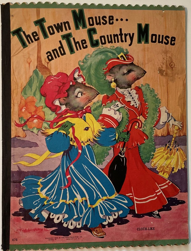 Item #66475 THE TOWN MOUSE...AND THE COUNTRY MOUSE.
