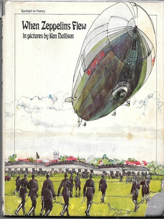 Item #66489 WHEN ZEPPELINS FLEW. Peter Wood, Edmund |White