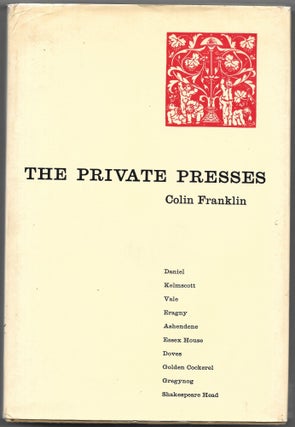 Item #66559 THE PRIVATE PRESSES. Colin Franklin