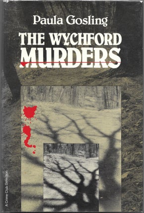 Item #66577 THE WYCHFORD MURDERS. Paula Gosling
