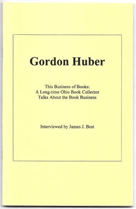 Item #66731 GORDON HUBER, James Best, interviewer