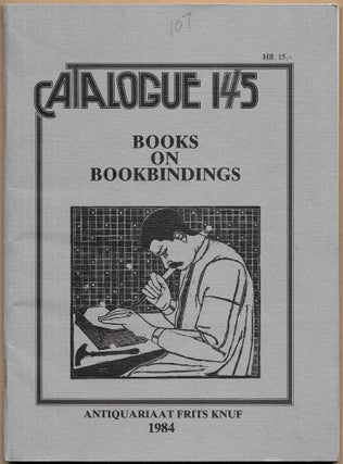 Item #66940 CATALOGUE 145, Books on Bookbindings