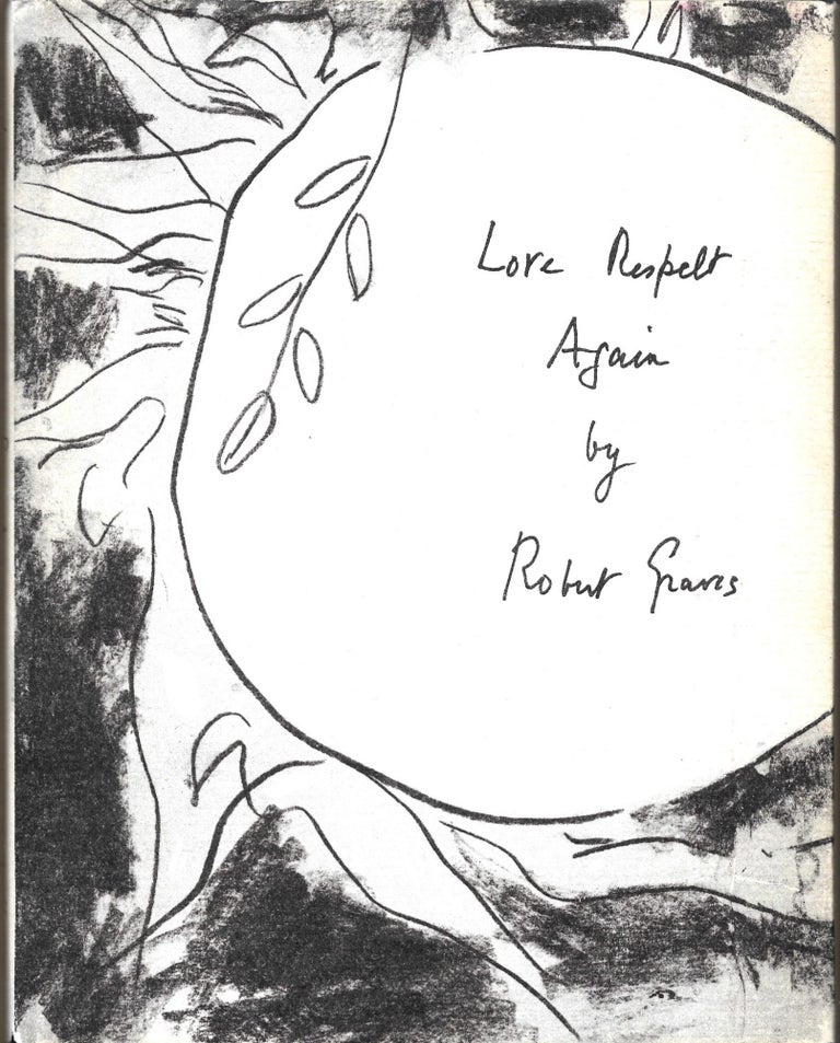 Item #66958 LOVE RESPELT. Robert Graves.