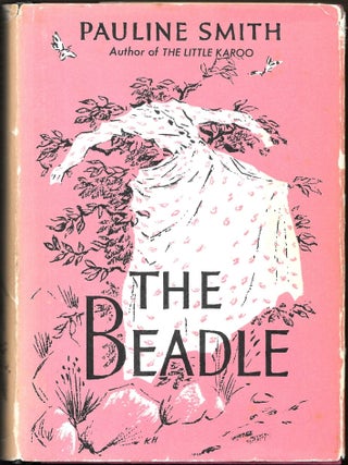 Item #66959 THE BEADLE. Pauline Smith