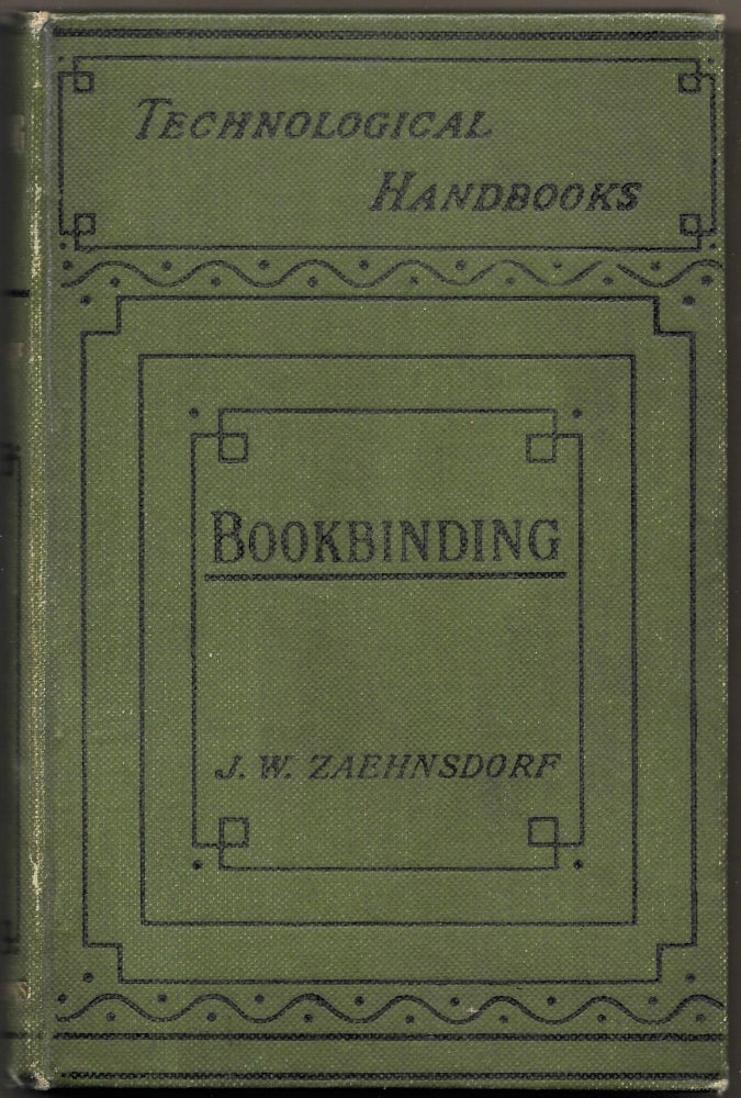Item #67001 THE ART OF BOOKBINDING, Joseph W. Zaehnsdorf.