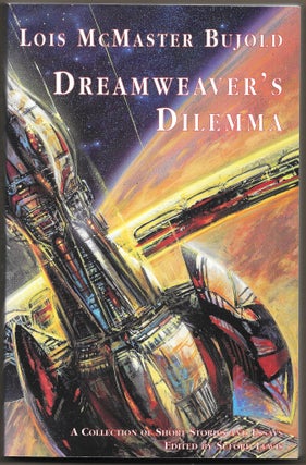 Item #67029 DREAMWEAVER'S DILEMMA. Lois McMaster Bujold, Suford Lewis