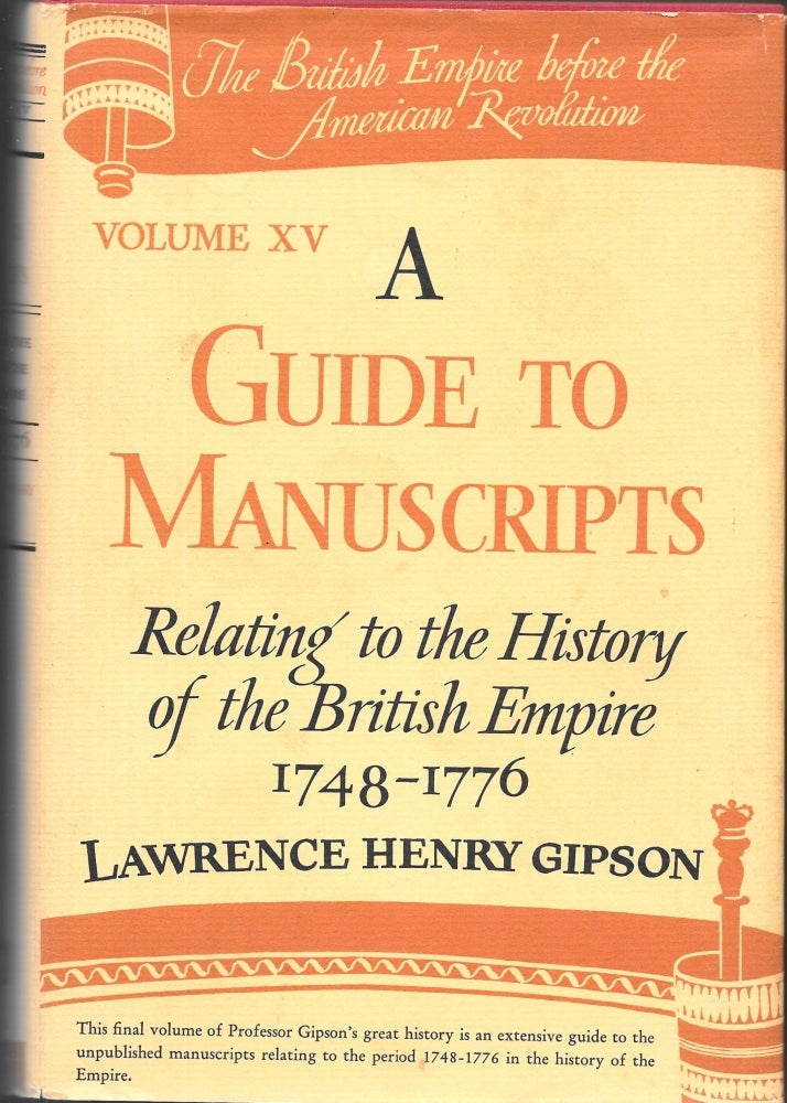 Item #67050 A GUIDE TO MANUSCRIPTS, Lawrence Henry Gipson.