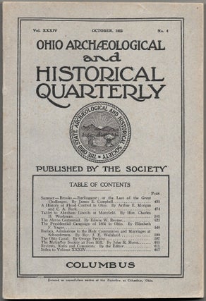 Item #67231 OHIO ARCHAEOLOGICAL AND HISTORICAL QUARTERLY. VOL. XXXIV, No. 4. October, 1925