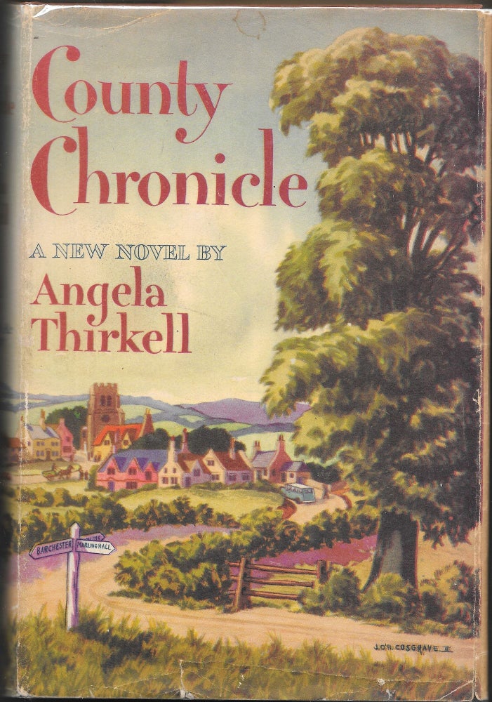Item #67323 COUNTY CHRONICLE. Angela Thirkell.