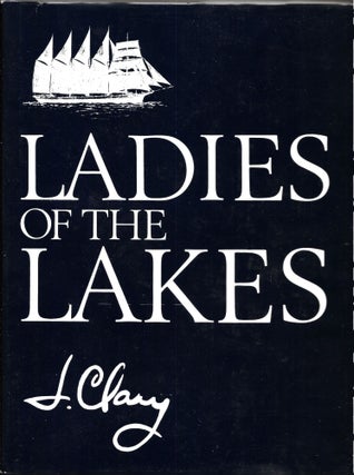 Item #67344 LADIES OF THE LAKES. James Clary