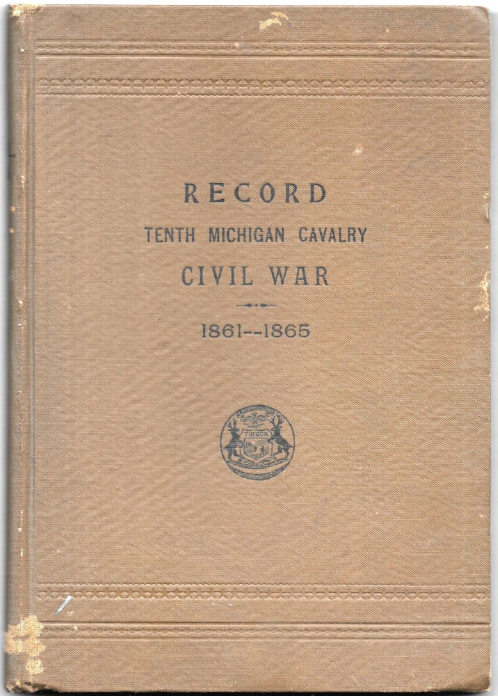 Item #67367 RECORD OF SERVICE OF MICHIGAN VOLUNTEERS IN THE CIVIL WAR, 1861 - 1865.
