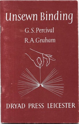 Item #67579 UNSEWN BINDING. George Percival, Rigby Graham