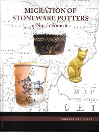 MIGRATION OF STONEWARE POTTERS IN NORTH AMERICA
