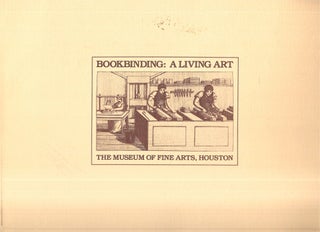 Item #67710 BOOKBINDING: A LIVING ART. Norma R. Ory