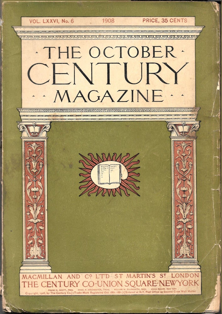 Item #67871 THE CENTURY MAGAZINE, VOL. 76, NO. 6, OCTOBER 1908.