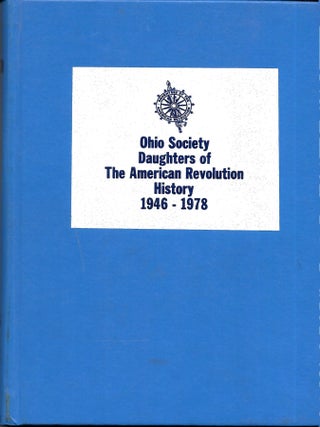 Item #68005 OHIO SOCIETY HISTORY OF THE DAUGHTERS OF THE AMERICAN REVOLUTION, Volume III....