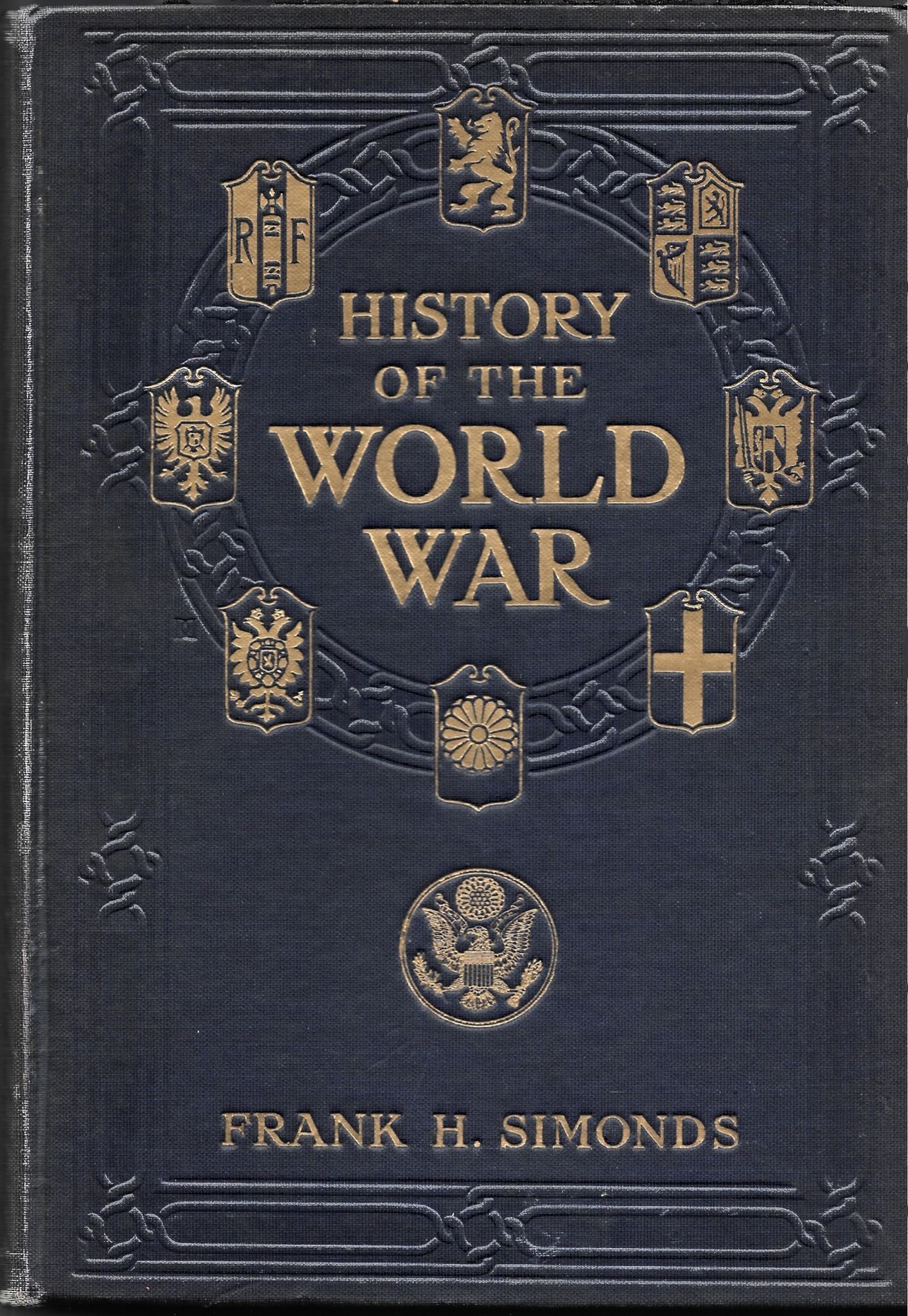 HISTORY OF THE WORLD WAR. 5 VOLUMES | Frank H. Simonds