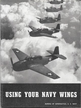USING YOUR NAVY WINGS